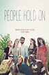 People Hold On | Rotten Tomatoes