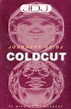 Coldcut - Journeys By DJ: Coldcut - 70 Minutes Of Madness (1995 ...