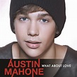 Coxa Colines: Austin Mahone estrena canción: "What about love"