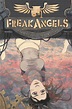 Freak angels - Tome 6 - Freakangels - Freakangels 6 - Ellis Warren ...