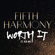 Fifth Harmony Ft. Kid Ink - Worth It (2015, 256 kbps, File) | Discogs