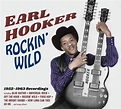 Rockin' Wild (2020 Reissue, limited edtion) von Earl Hooker - CeDe.ch