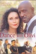 To Dance with Olivia - 1997 | Filmow