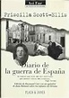Diario De La Guerra De Espana (Spanish Edition): Priscilla Scott-Ellis ...