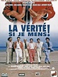 ¡La verdad si yo miento! (1997) - FilmAffinity