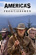 The Men Who Built America: Frontiersmen - Full Cast & Crew - TV Guide