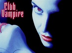 Club Vampire (1998) - Rotten Tomatoes