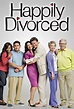 Happily Divorced (TV Series 2011-2013) - Posters — The Movie Database ...
