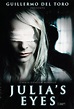 Julia's Eyes AKA Los ojos de Julia [2010] - Rabbit Reviews