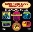 Southern Soul Showcase - Cryin In The Streets CD - Various Artists (Kent)