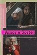 Amor e Sorte | Assista online aos episódios no Globoplay