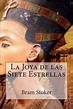 La Joya de Las Siete Estrellas | 9781503358379 | Bram Stoker | Boeken ...