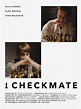 Checkmate (2018) - Rotten Tomatoes