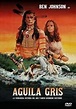 Águila Gris - Película - 1977 - Crítica | Reparto | Estreno | Duración ...