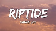 Vance Joy - Riptide (Lyrics) - YouTube
