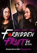 Forbidden Fruit: Second Bite - película: Ver online