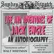 Life and Adventures of Jack Engle: An AutoBiography : Walt Whitman ...