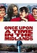 Érase una vez en los Midlands - película: Ver online