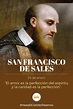 San Francisco de Sales | Frases de santos, Francisco de sales, Frases ...