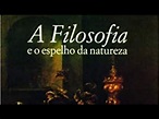A filosofia e o espelho da natureza: Richard Rorty; Prefácio - YouTube