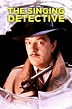 The Singing Detective | Rotten Tomatoes