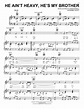 He Ain't Heavy, He's My Brother sheet music by Neil Diamond (Piano ...