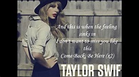 Taylor Swift - Come Back, Be Here Lyrics - YouTube