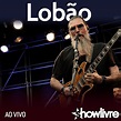 ‎Lobão no Estúdio Showlivre (Ao Vivo) - Album by Lobão - Apple Music