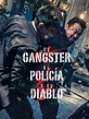 Prime Video: El gangster, el policía y el diablo