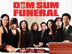 Dim Sum Funeral Pictures - Rotten Tomatoes