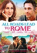 All Roads Lead To Rome - Signature Entertainment