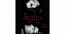 Ruthless People (Ruthless People, #1) by J.J. McAvoy
