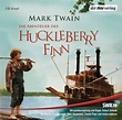 Mark Twain: Die Abenteuer des Huckleberry Finn. der Hörverlag (Hörbuch CD)