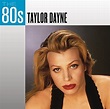 Taylor Dayne - The 80's: Taylor Dayne Album Reviews, Songs & More ...