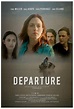 Departure - Película 2019 - Cine.com