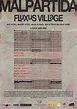 Malpartida Fluxus Village (2015) - IMDb