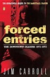 Forced Entries: The Downtown Diaries: 1971-1973: Carroll, Jim ...