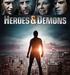 Heroes & Demons (Film 2012): trama, cast, foto - Movieplayer.it