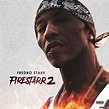 Fredro Starr - Firestarr 2 » Respecta - The Ultimate Hip-Hop Portal