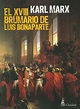 El XVIII Brumario de Luis Bonaparte | Ediciones Técnicas Paraguayas