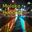 Moloko Podcast | Podcast on Spotify