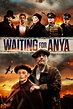 Waiting for Anya (2020) - Posters — The Movie Database (TMDB)