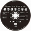 Carátula Cd de Paulina Rubio - Siempre Tuya Desde La Raiz (Remixes) (Cd ...