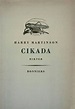 Harry Martinson i tiden: Harry Martinsons CIKADA 1953 jubilerar 65 år