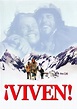 ¡Viven! - película: Ver online completas en español