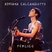 Álbum Público de Adriana Calcanhotto