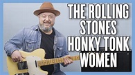 The Rolling Stones Honky Tonk Women Guitar Lesson + Tutorial - YouTube