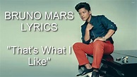 Bruno Mars - That’s What I Like (lyrics video & special mp3) - YouTube