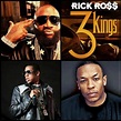 Video: Rick Ross “3 Kings” Feat. Dr.Dre And Jay-Z – ThatPlum.com