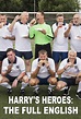 Harry's Heroes: The Full English - TheTVDB.com